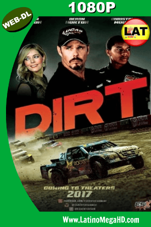 Dirt (2018) Latino HD WEB-DL 1080p - 2018
